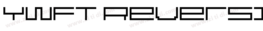 YWFT Reversion Regul字体转换